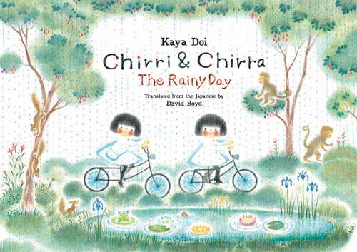 Chirri & Chirra, The Rainy Day by Kaya Doi, David Boyd, 9781592703074