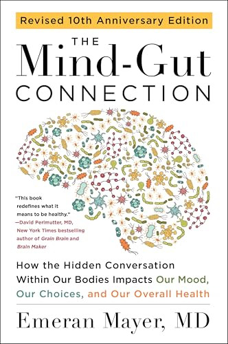 The Mind-Gut Connection by Emeran Mayer, 9780063516441