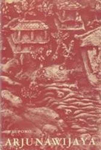 Arjunawijaya (A kakawin of Mpu Tantular) by S Supomo, 9789024719358