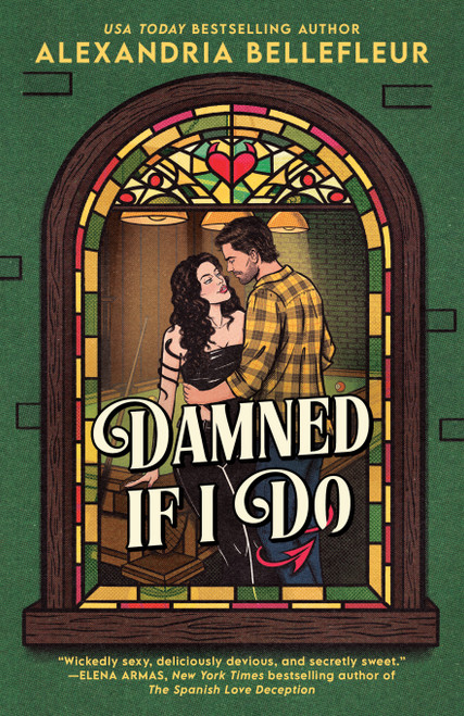Damned If I Do by Alexandria Bellefleur, 9780593952528