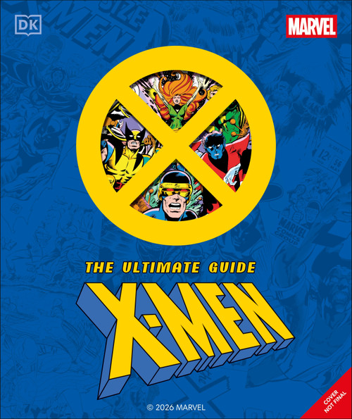 Marvel X-Men Ultimate Guide by DK, 9798217306138