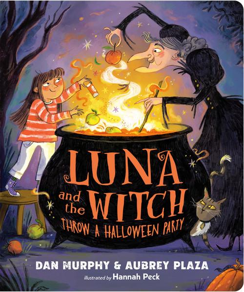 Luna and the Witch Throw a Halloween Party - 9798217320776 by Aubrey Plaza, Dan Murphy, Hannah Peck, 9798217320776