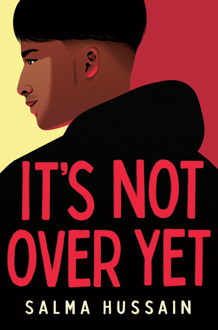 It's Not Over Yet by Salma Hussain, 9780735271555