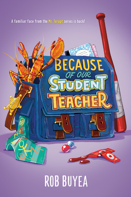 Because of Our Student Teacher by Rob Buyea, 9798217028085