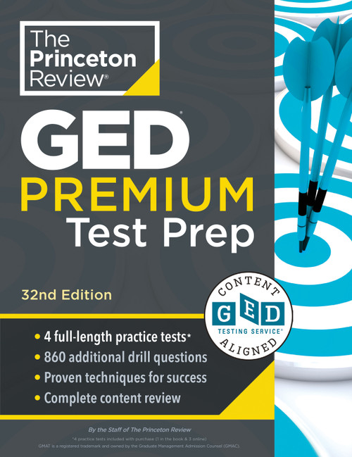 Princeton Review GED Test Premium Prep, 32nd Edition (1,525+ Practice Questions Including 4 Practice Tests + Content Review + Online Features) by The Princeton Review, 9798217230686