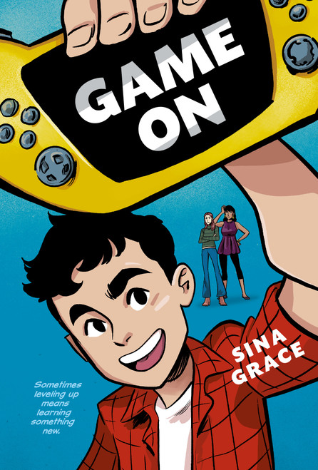 Game On ((A Graphic Novel)) by Sina Grace, 9780593566237