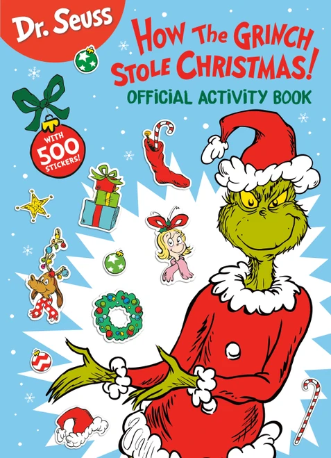 Dr. Seuss: How the Grinch Stole Christmas! Official Activity Book with 500 Stickers by Random House, 9780593814253