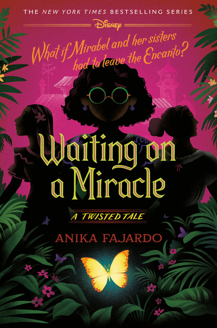 Waiting on a Miracle (A Twisted Tale) by Anika Fajardo, 9780736447614