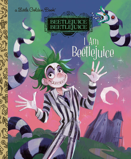 I Am Beetlejuice (Beetlejuice Beetlejuice) by Cindy Johnson, Crystal Kung, 9798217232048