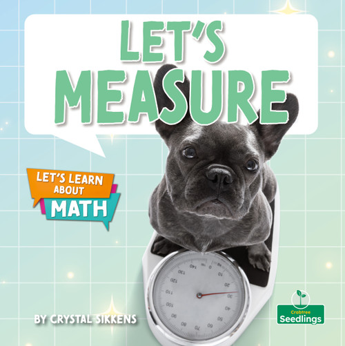 Let's Measure by Crystal Sikkens, 9781039872752