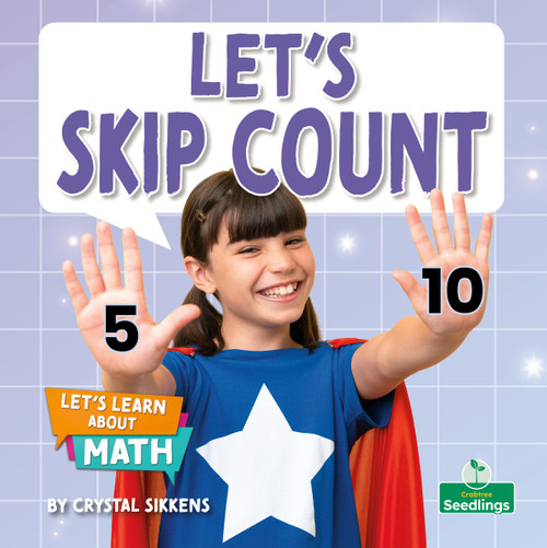 Let's Skip Count - 9781039873346 by Crystal Sikkens, 9781039873346
