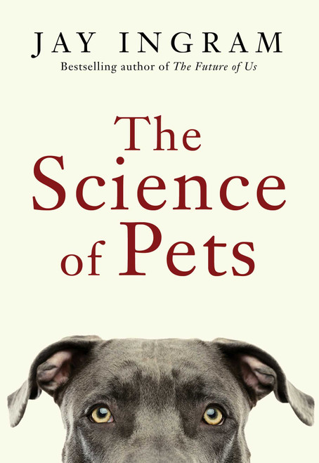 The Science of Pets - 9781668069288 by Jay Ingram, 9781668069288