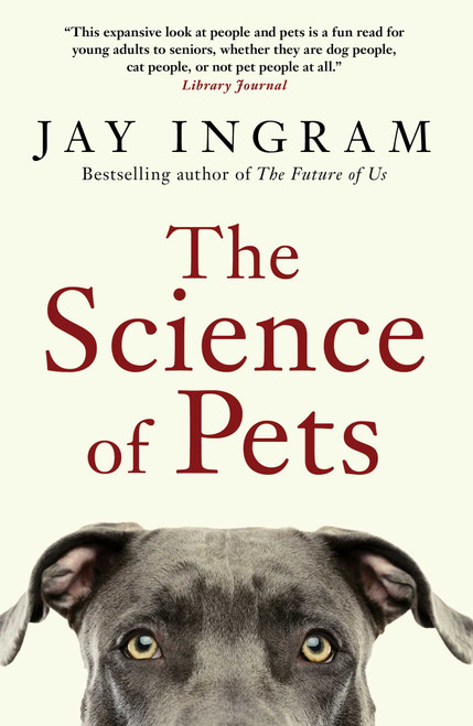 The Science of Pets - 9781668069288 by Jay Ingram, 9781668069288