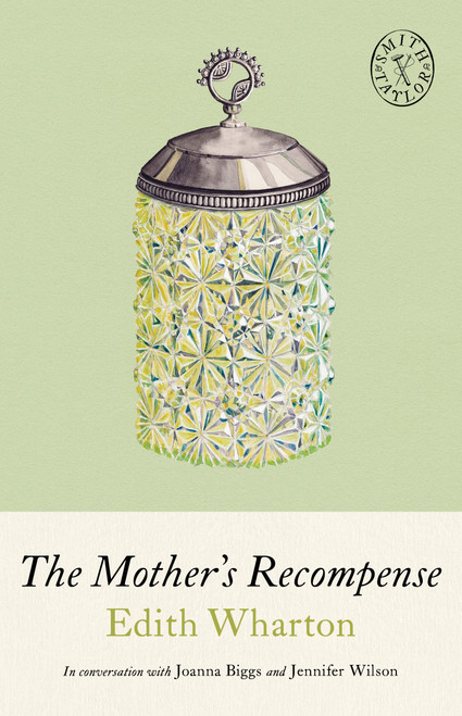 The Mother's Recompense by Edith Wharton, Joanna Biggs, Jennifer Wilson, Allison Miriam Smith, 9781961884939