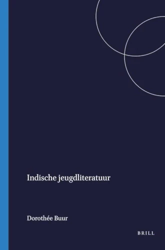 Indische jeugdliteratuur (Geannoteerde bibliografie van jeugdboeken over Nederlands-Indië en Indonesië, 1825-1991) (Dutch; Flemish Edition) by Dorothée Buur, 9789067180375