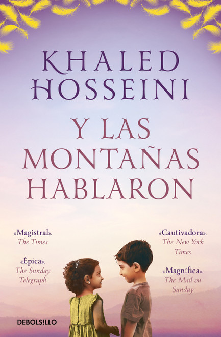 Y las montañas hablaron / And the Mountains Spoke (Spanish Edition) by Khaled Hosseini, 9788466377447
