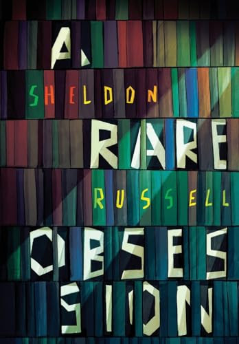 Rare Obsession, A by Sheldon Russell, 9781947976580