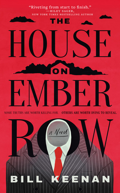 The House on Ember Row by Bill Keenan, 9781947976863