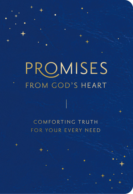 Promises from God's Heart (Comforting Truth for Your Every Need?) by DaySpring, 9781648703249