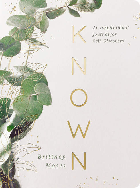 Known (An Inspirational Journal for Self-Discovery) by Brittney Moses, 9781648709272