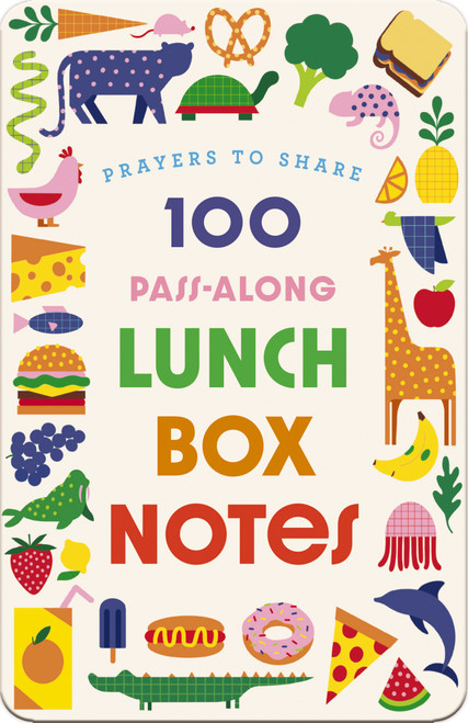 Prayers to Share: 100 Pass-Along Lunch Box Notes for Kids by DaySpring, 9798886025309