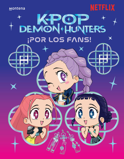Las guerreras del KPop. Por los fans / For the Fans! (KPop Demon Hunters) (Spanish Edition) by K-Pop Demon Hunters, 9798890987891