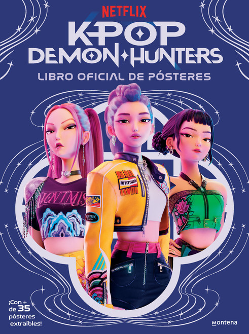 Las guerreras del KPop. Libro de pósters / KPop Demon Hunters: The Official Poster Book (Spanish Edition) by K-Pop Demon Hunters, 9798890987907