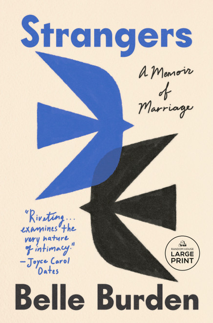 Strangers (A Memoir of Marriage) - 9798217412242 by Belle Burden, 9798217412242