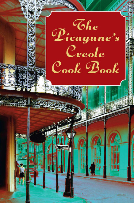 The Picayune's Creole Cook Book - 9780486423241 by The Picayune, 9780486423241