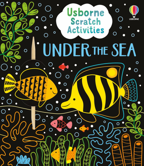 Usborne Scratch Activities Under the Sea by Klara Hawkins, Rosie Dickins, 9781835405734