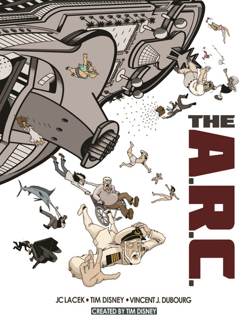 The A.R.C. by Tim Disney, JC Lacek, Vincent Jolas Dubourg, Erik Morse, Lil' Zenten, 9781962594899