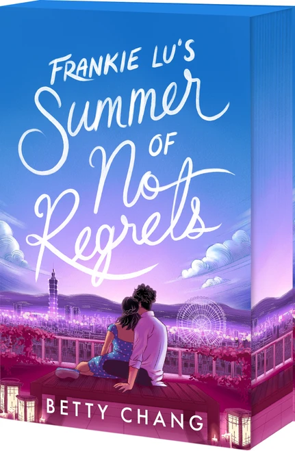 Frankie Lu's Summer of No Regrets by Betty Chang, 9781682817193