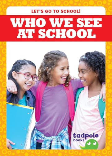 Who We See at School by Adeline J. Zimmerman, N/A, 9798896625964