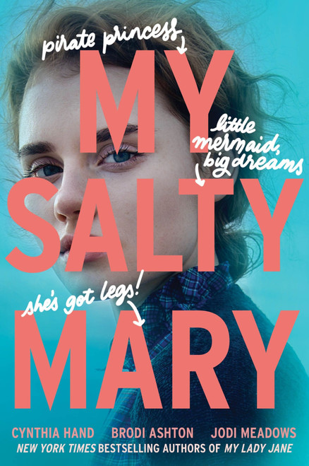 My Salty Mary - 9780062930118 by Cynthia Hand, Brodi Ashton, Jodi Meadows, 9780062930118