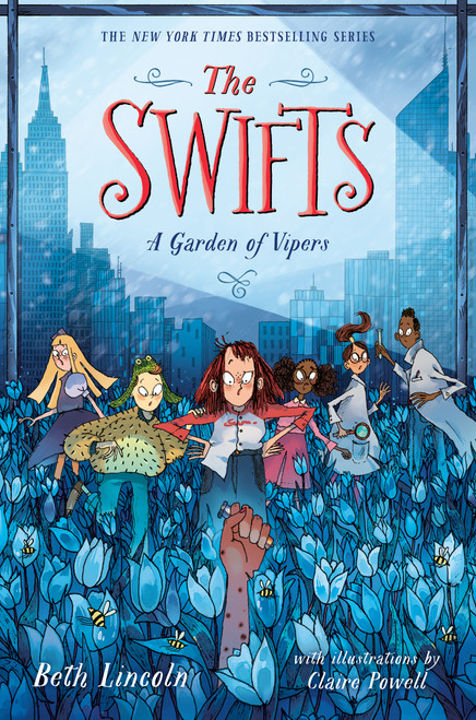 The Swifts: A Garden of Vipers by Beth Lincoln, 9798217001989