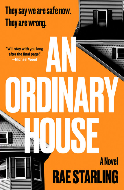 An Ordinary House (A dark, horrifying thriller that you won't be able to put down) by Rae Starling, 9798217270262