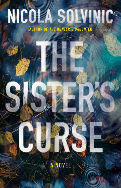 The Sister's Curse by Nicola Solvinic, 9780593639764