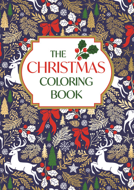The Christmas Coloring Book by Michael O'Mara Books, 9781789299939