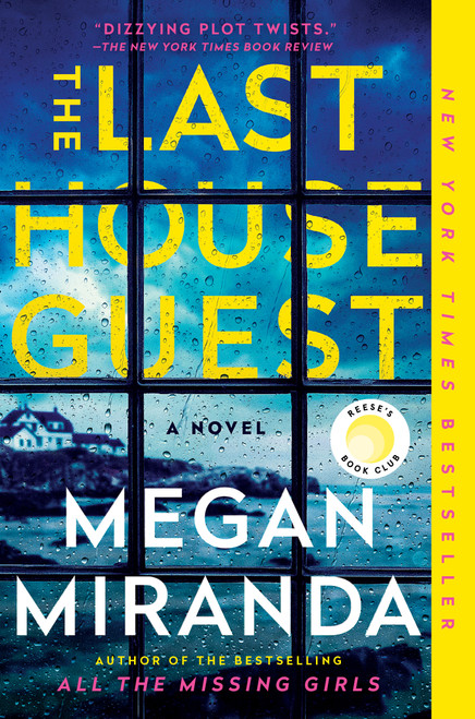 The Last House Guest (A Reese Witherspoon Book Club Pick) by Megan Miranda, 9781501165382