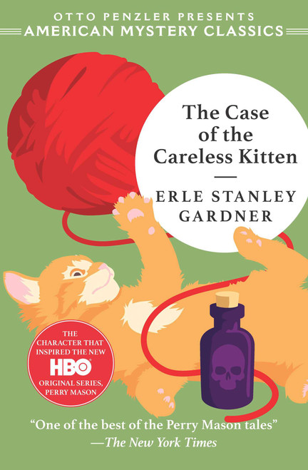 The Case of the Careless Kitten - 9781613161166 by Erle Stanley Gardner, Otto  Penzler, 9781613161166