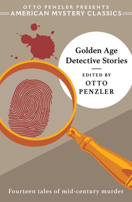 Golden Age Detective Stories by Otto  Penzler, 9781613162156