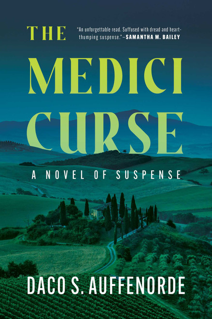 The Medici Curse by Daco S. Auffenorde, 9781613166413