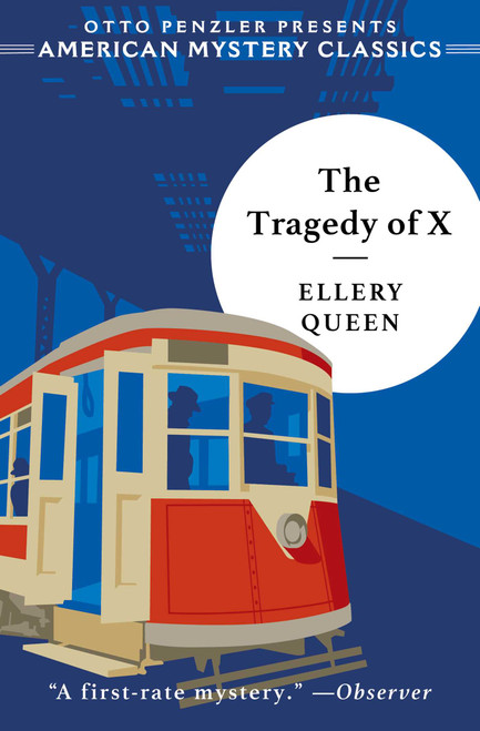 The Tragedy of X - 9781613166697 by Ellery Queen, Otto  Penzler, 9781613166697