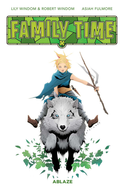 FAMILY TIME - 9781684971329 by Lily Windom, Robert Windom, Asiash Fulmore, Jae Lee