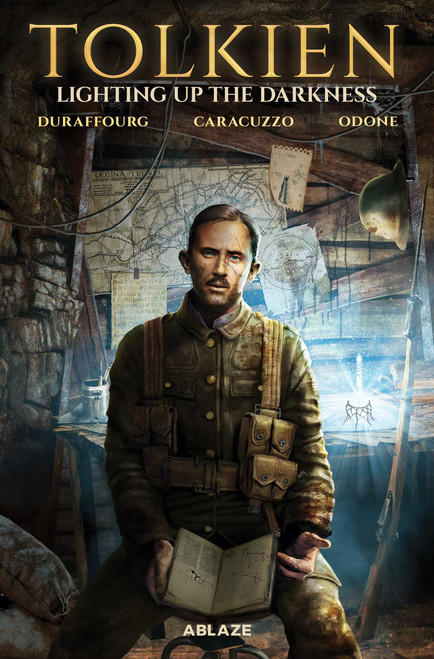 TOLKIEN: LIGHTING UP THE DARKNESS by Willy Duraffourg, Giancarlo Caracuzzo, Letizia Cadonici, 9781684971879