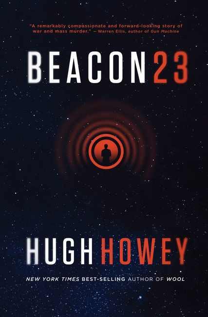 Beacon 23 (The Complete Novel) by Hugh Howey, 9780544839601