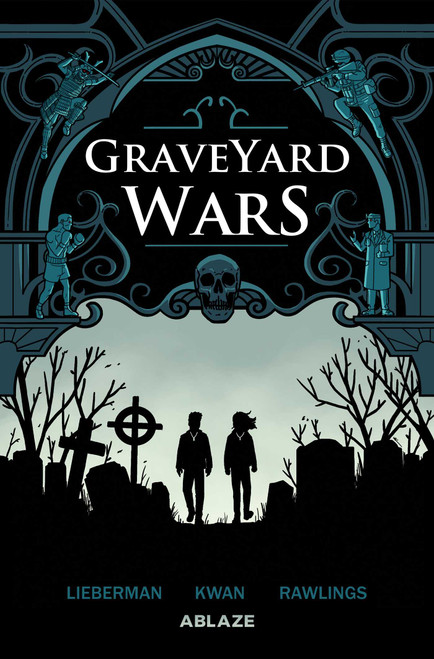 GRAVEYARD WARS HC by AJ Lieberman, Andrew Sebastian Kwan, 9781950912131