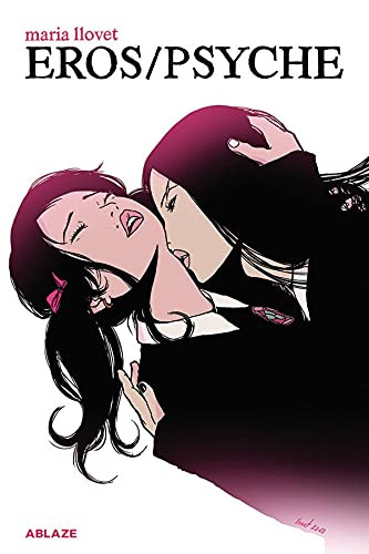 MARIA LLOVET'S EROS/PSYCHE by Maria Llovet, 9781950912407