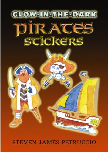 Glow-in-the-Dark Pirates Stickers (Miniature Edition) by Steven James Petruccio, 9780486452043