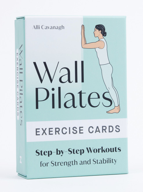 Wall Pilates Exercise Cards (Step-by-Step Workouts for Strength and Stability) by Alli Cavanagh, Kate Francis, 9798217151080